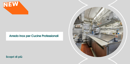 Arredo Inox per Cucine Professionali: Guida Completa alla Scelta
